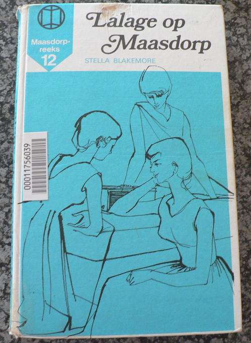 Lalage op Maasdorp deur Stella Blakemore (Maasdorpreeks 12)