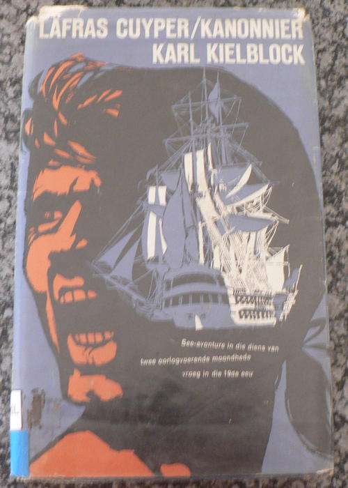 Lafras Cuyper \ Kanonnier deur Karl Kielblock