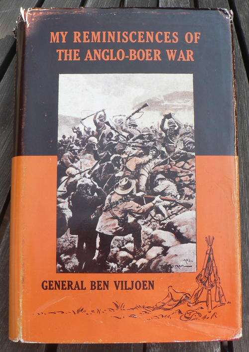 My Reminiscences of the Anglo-Boer War by General Ben Viljoen(Limited edition)