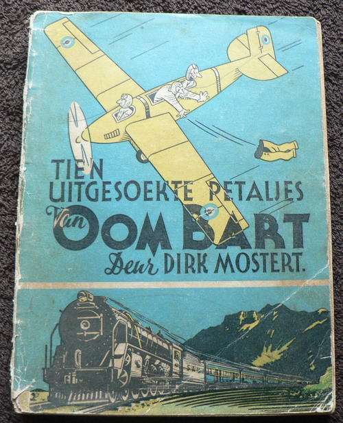 Afrikaanse slapbandjie: Tien uitgesoekte petaljes van oom Bart deur Dirk Mostert