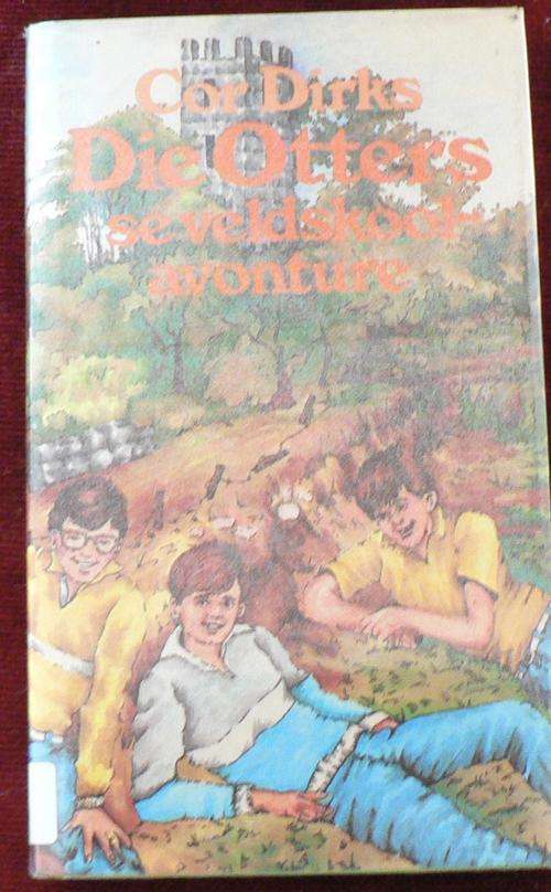 Die Otters se veldskoolavontuur deur Cor Dirks