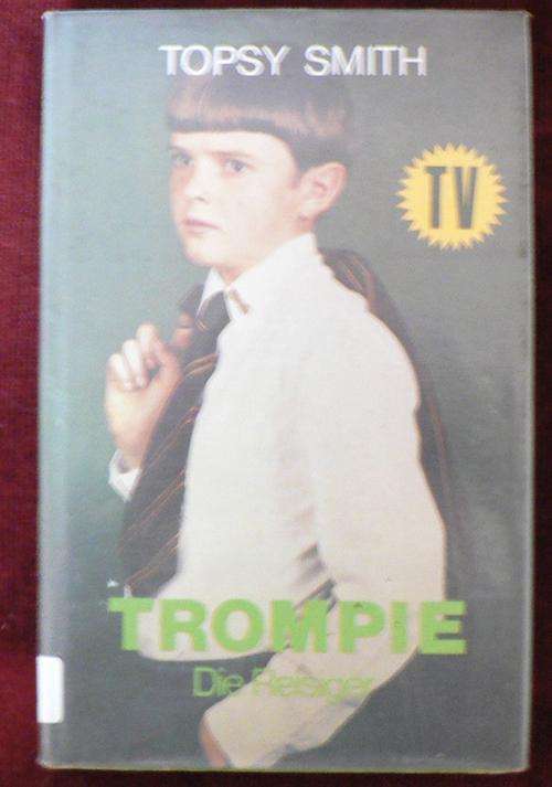 Trompie die reisiger deur Topsy Smith