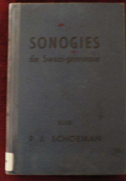 Sonogies die Swazi-prinsessie deur P.J. Schoeman.