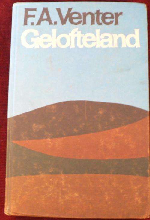 Gelofteland deur F.A. Venter.