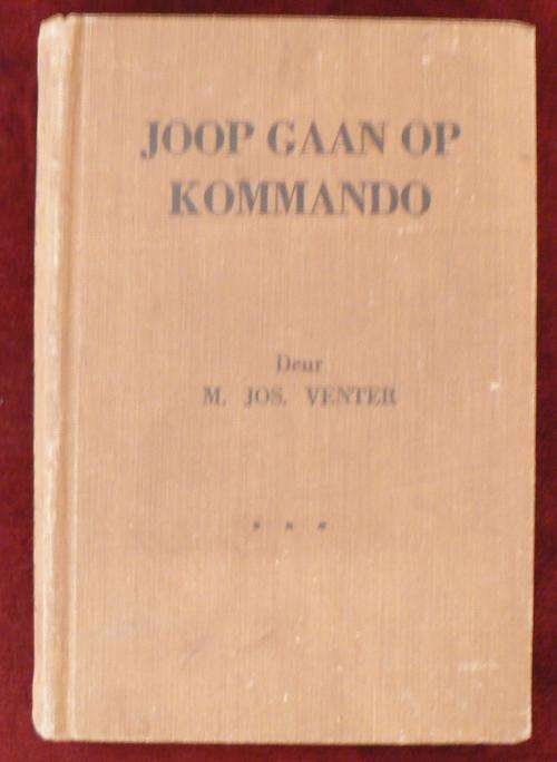 Boereoorlog, Joop gaan op kommando deur M. Jos Venter.