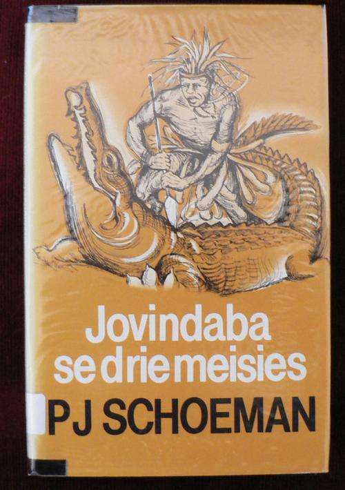 Jovindaba se drie meisies deur P.J. Schoeman.