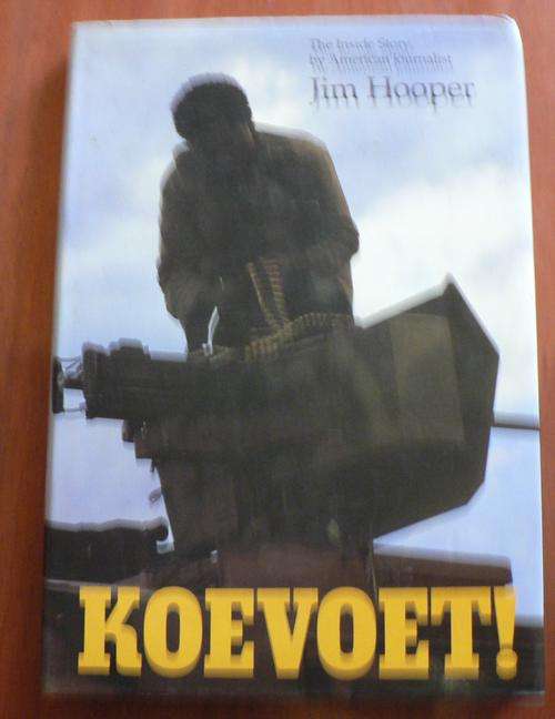 KOEVOET by Jim Hooper.