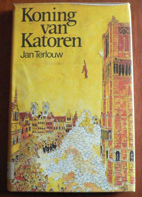 Die Koning van Katoren deur Jan Terlouw.