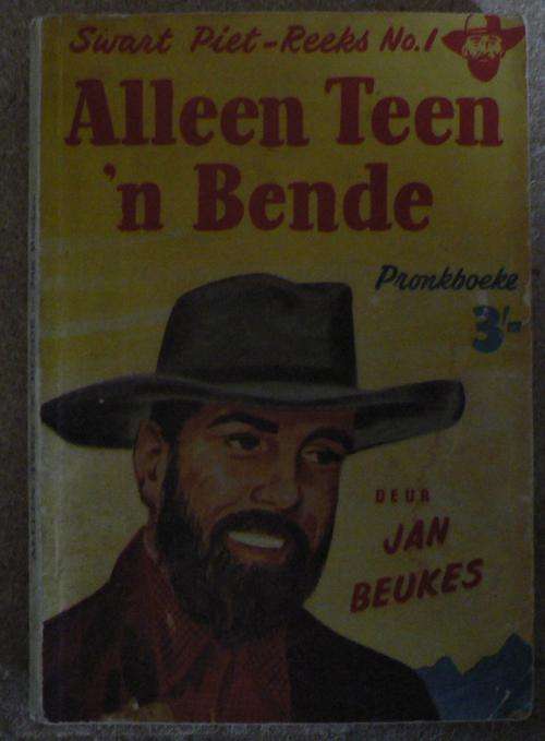 Pronk boeke: SWART-PIET reeks no 1, Alleen teen 'n bende.