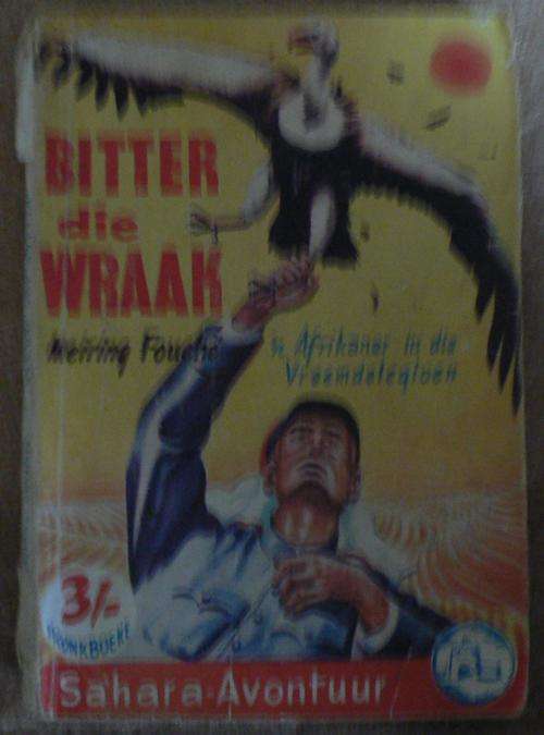 Pronk Boeke: Meiring Fouche, Bitter die wraak (Sahara-avontuur)