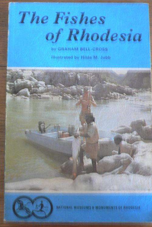 Fishes of Rhodesia by Graham Bell-Cross