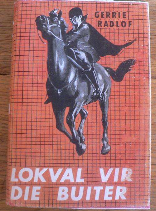 Lokval vir die Buiter deur Gerrie Radlof.