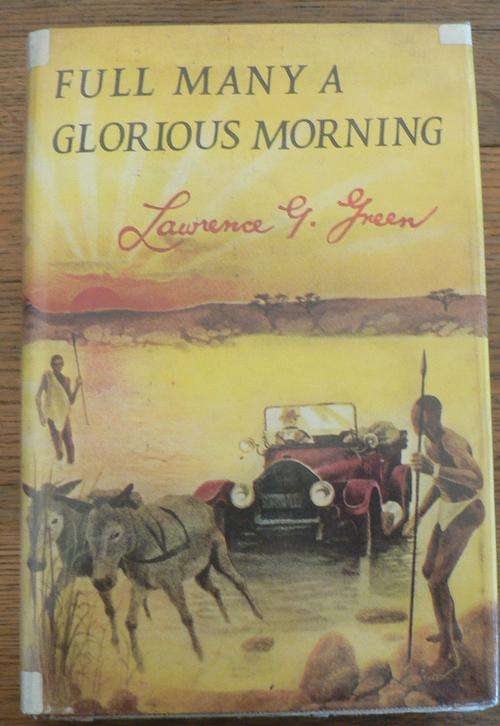 Full many a glorius morning by Lawrence G. Green.