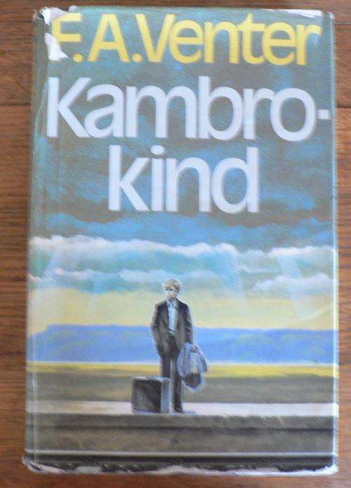 Kambro-kind deur F.A. Venter.( Groot afrikaanse uitverkoping)