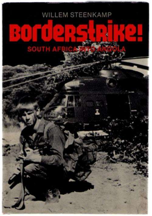 BORDERSTRIKE by Willem Steenkamp