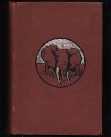 @@RARE AFRICANA HUNTING AND ADVENTURE@@ IN WILDEST AFRICA by C G Schillings FIRST EDITION 1907