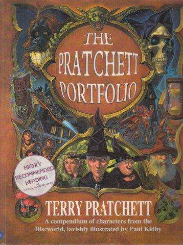 The Pratchett Portfolio: A Compendium Of Discworld Characters (Gollancz)