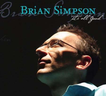 CD-Brian Simpson- Its All Good