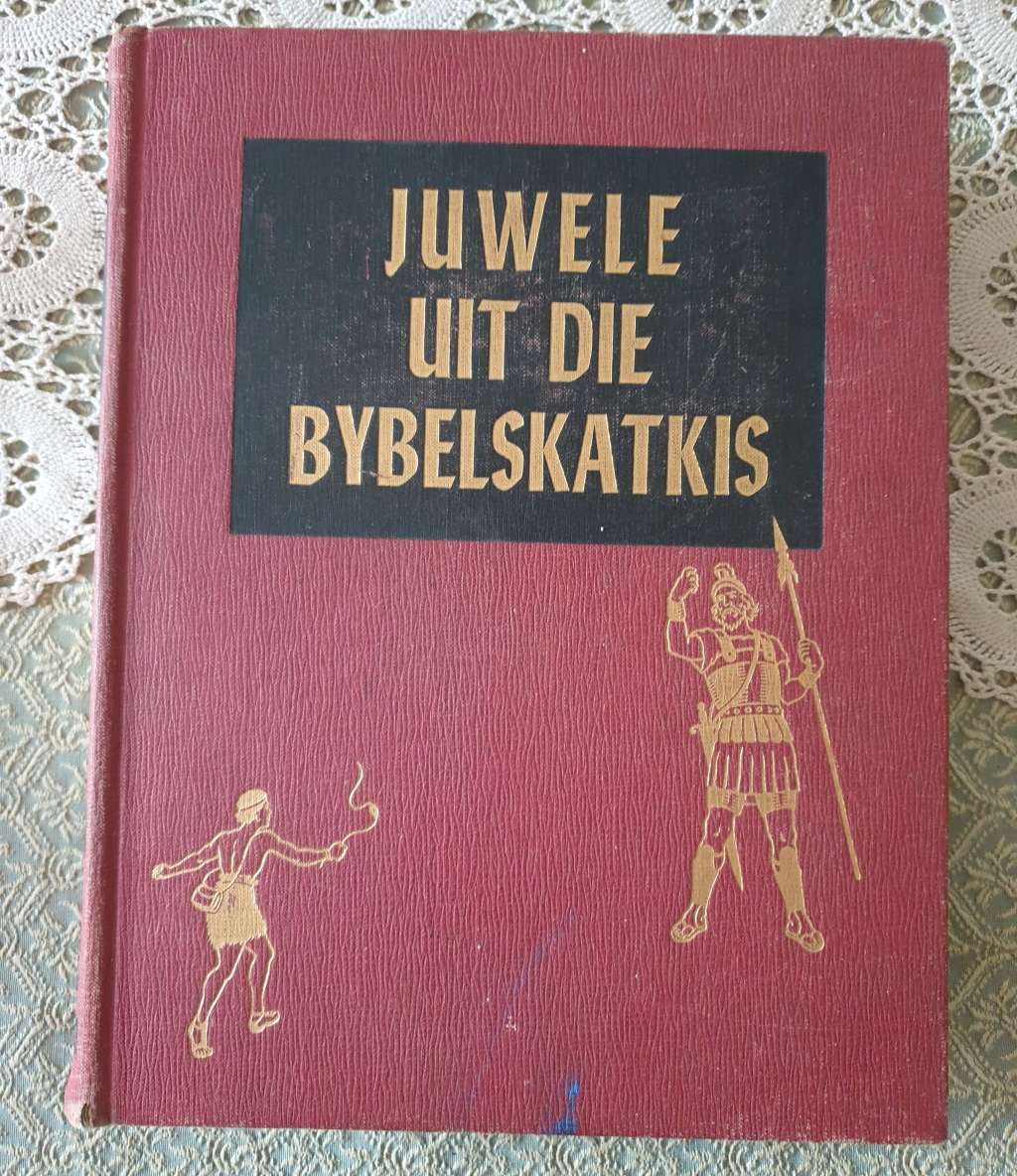 OU KINDERBYBEL DD 1954 - `JUWELE UIT DIE BYBELSKATKIS`