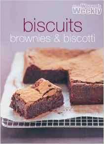 Biscuits, Brownies and Biscotti