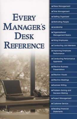 Every Manager's Desk Reference