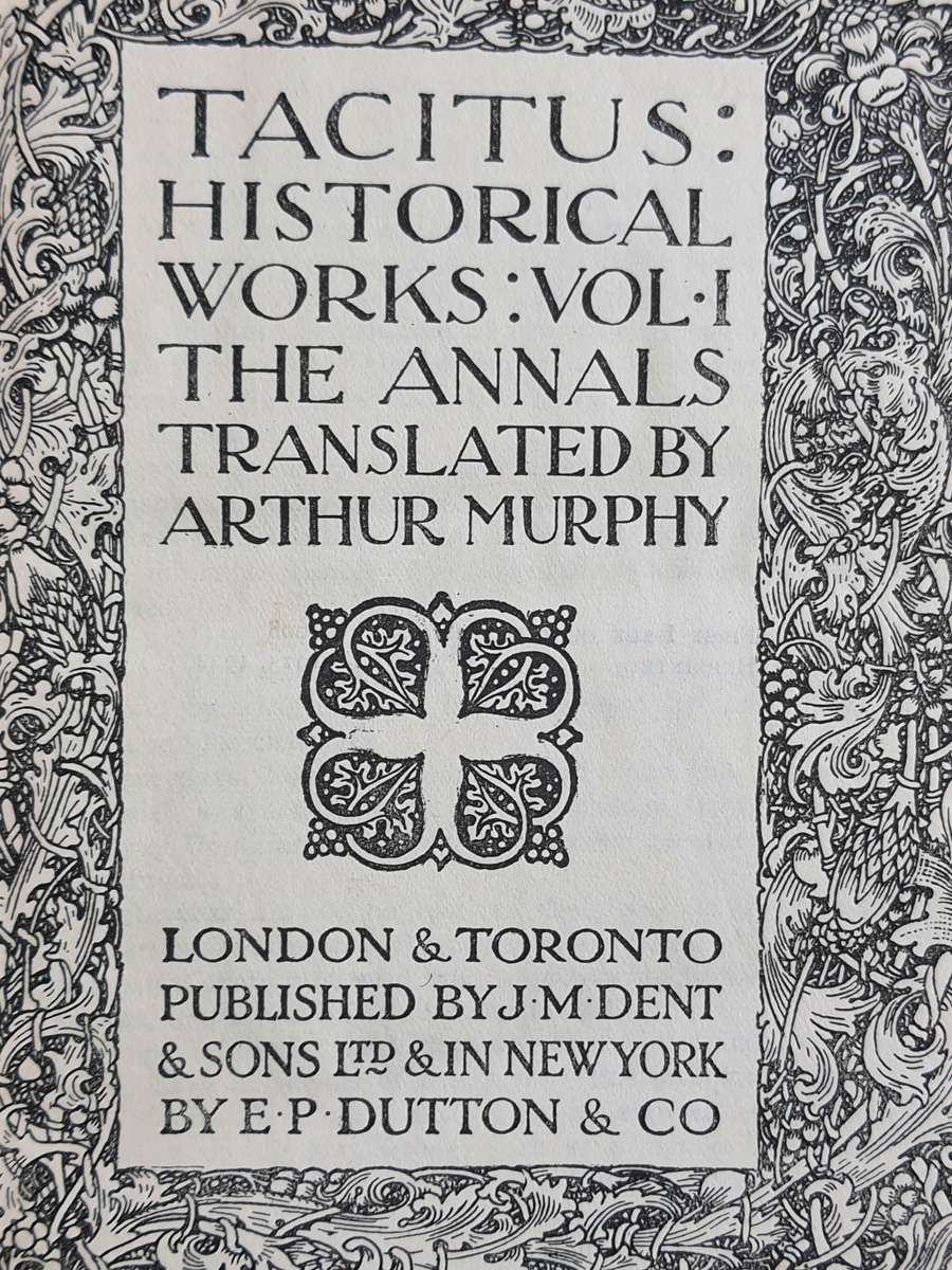KAROO-ANTIEK #8 - VERRY RARE BOOK - TACITUS HISTORICAL WORKS VOL 1