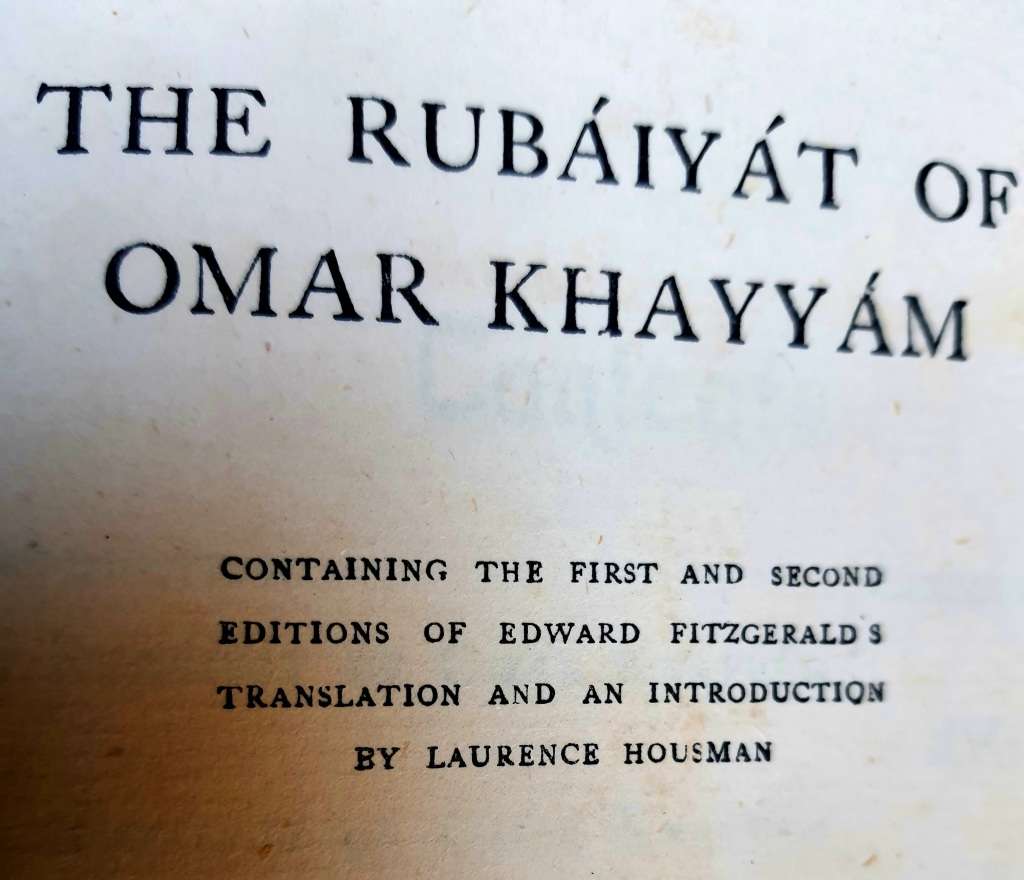 #4 ANTIQUE WEEK - KAROO ANTIEK - dated 1940 signed- THE RUBAIYAT OF OMAR KAYYAM