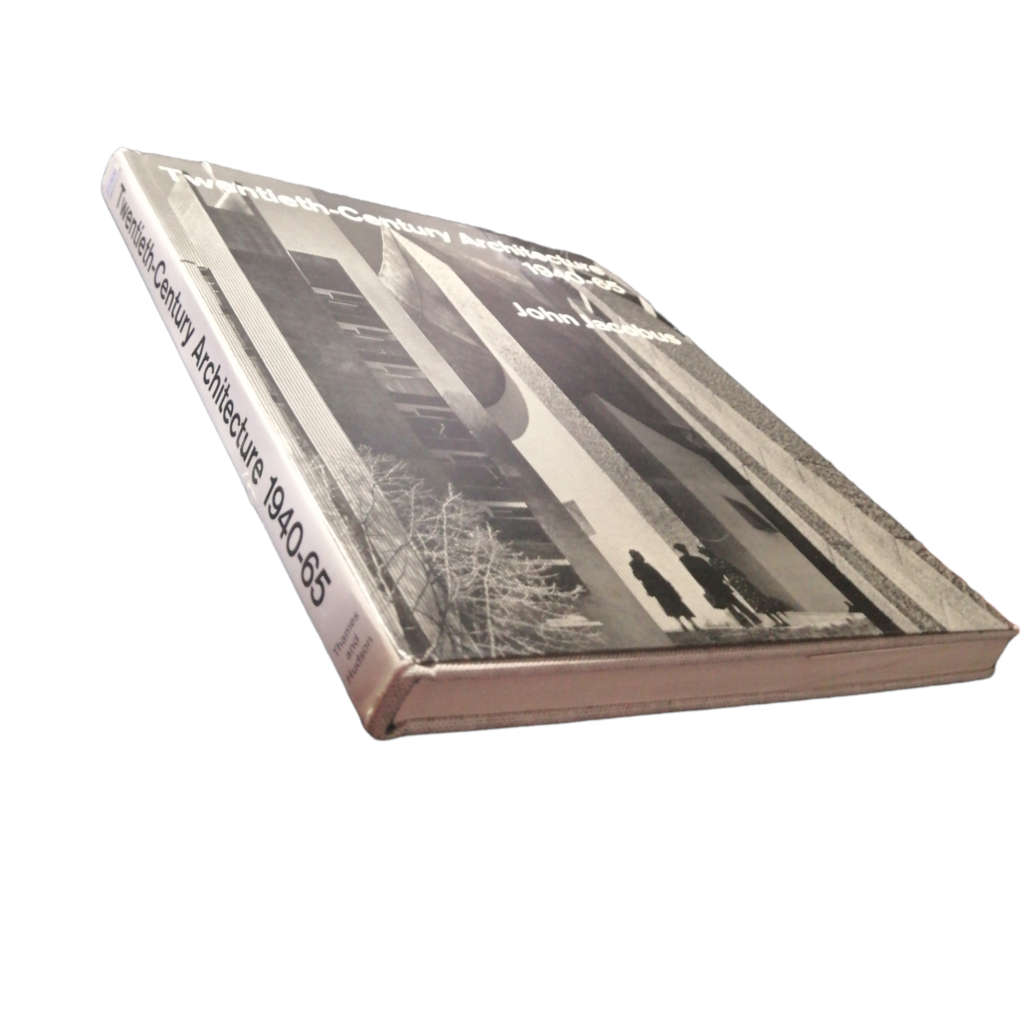 Twentieth-Century Architecture- 1940-1965 by John Jacobus 1966 Hardcover w/Dustjacket