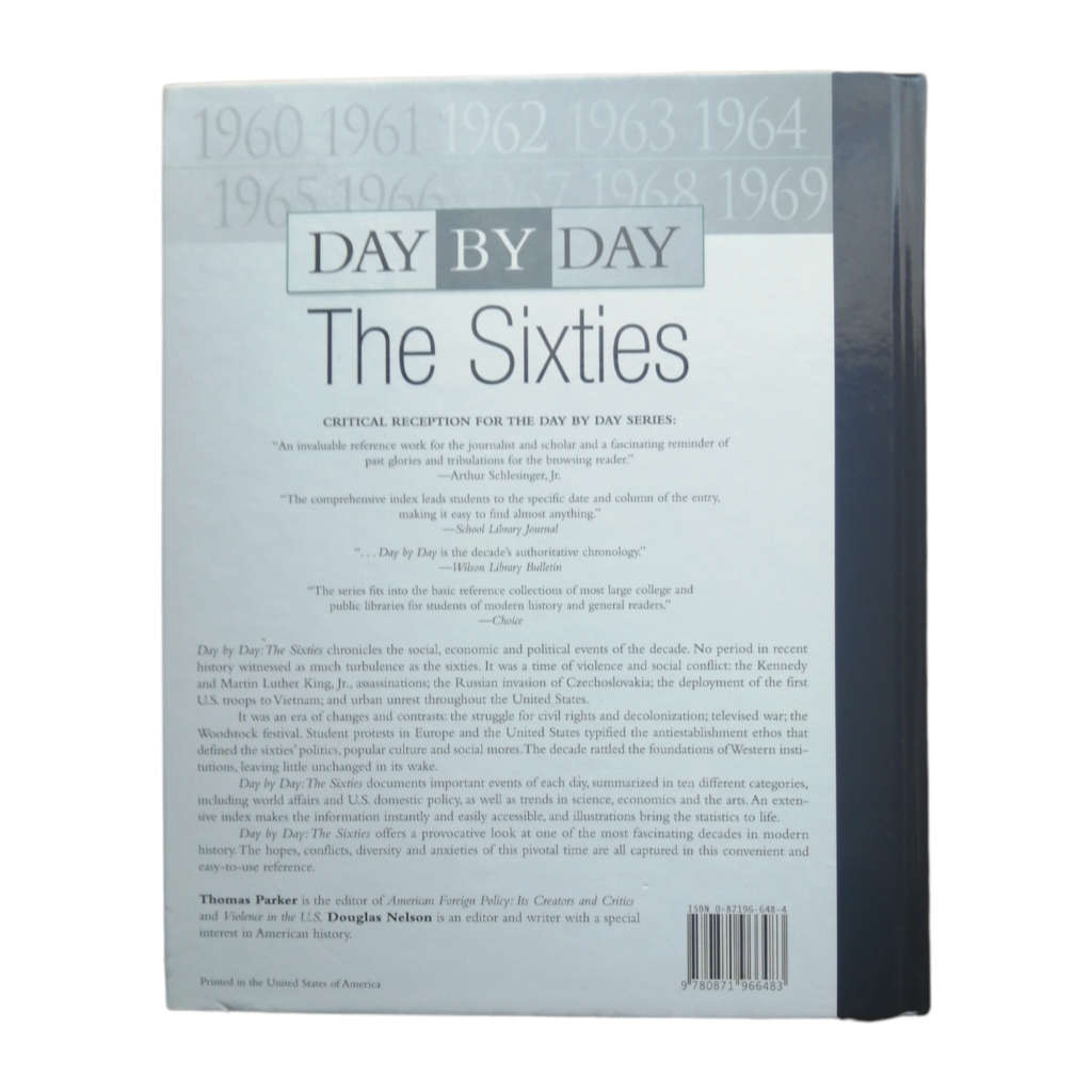 Day By Day The Sixties Volume 2 by Douglas Nelson and Thomas Parker 1983 Hardcover w/o Dustjacket