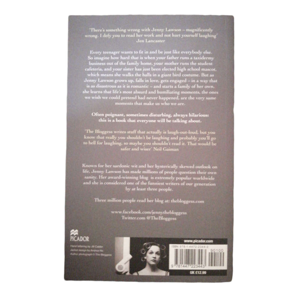 Let`s Pretend This Never Happened by Jenny Lawson 2012 Softcover