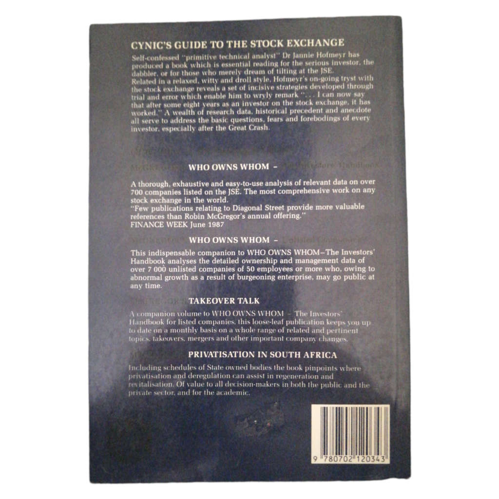 Cynic`s Guide To The Stock Exchange by Jan Hofmeyer 1988 Softcover