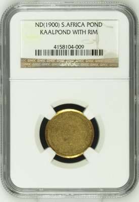 1900 ZAR Blank (Kaal) Pond With Rim NGC Graded # Hern's Price UNC is R50 000 # FUN SUNDAY #
