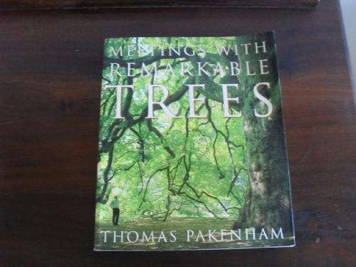 REMARKABLE TREES by  THOMAS PAKENHAM   -paperback