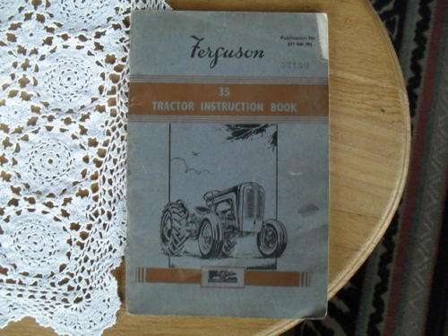 A VINTAGE  FERGUSON  -TRACTOR INSTRUCTION BOOK  Publ. No. 819046 MI