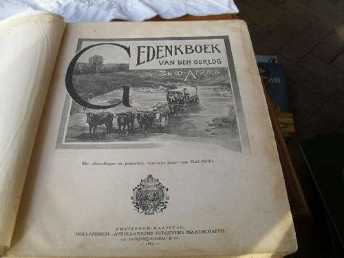 GEDENKBOEK VAN DEN OORLOG IN ZUID-AFRIKA -1904 Hollandsch Uitgevers