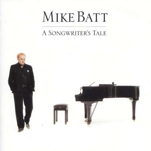 Mike Batt - A Songwriter's Tale  - FREE shipping on 10 CDs or more