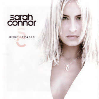 Sarah Connor - Unbelievable  - FREE shipping on 10 CDs or more