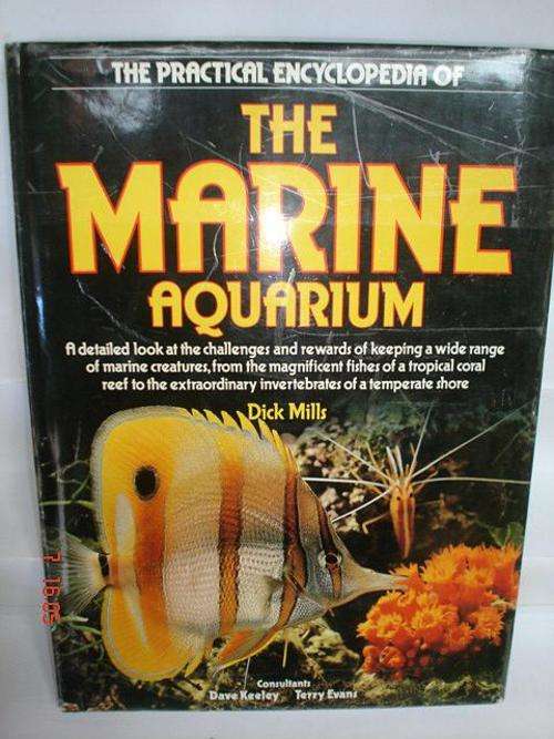 AQUARIUM MARINE: by Dick Mills. Published by Salamander Books Ltd RSA 1987