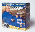 Snuggie!! The blanket that has sleeves.Buy one get one FREE!!!!!!!!!!!!!!!!!!