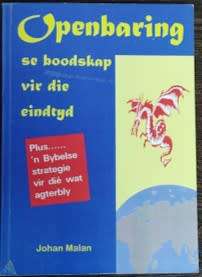 Openbaring se Boodskap Vir Die Eindtyd by Johan Malan - SOFT COVE