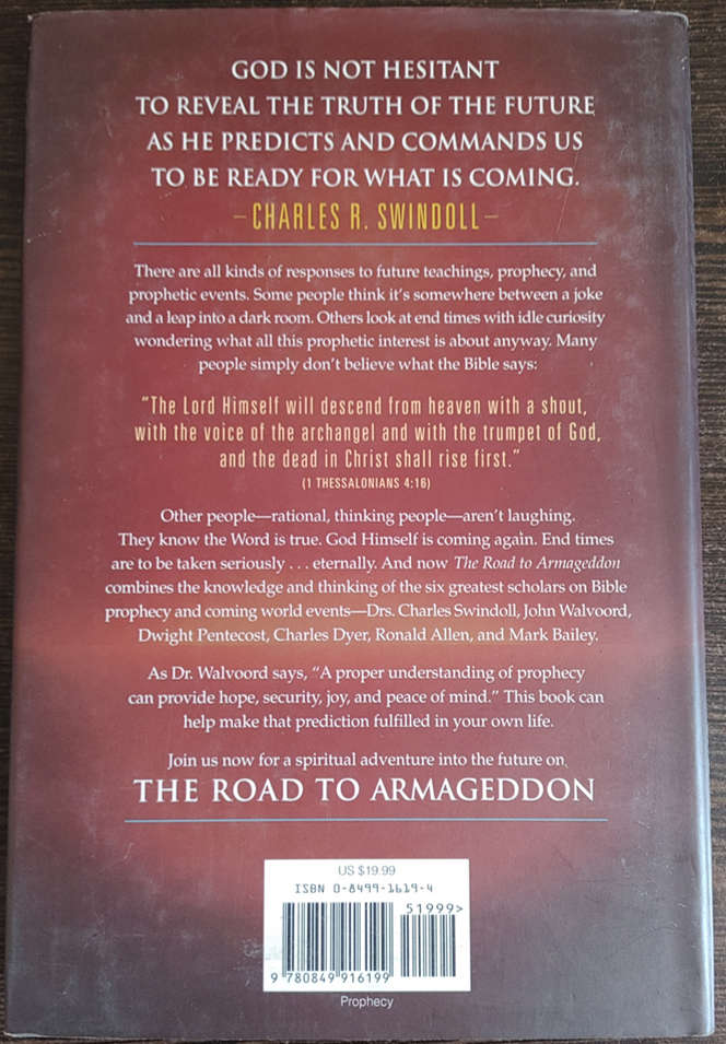 The Road to Armageddon by Charles R. Swindoll, John F. Walvoord & J. Dwight Pentecost - HARD COVER