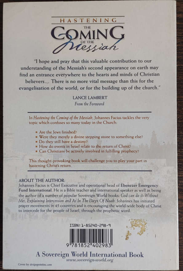 Hastening the Coming of the Messiah by Johannes Facius - SOFT COVER