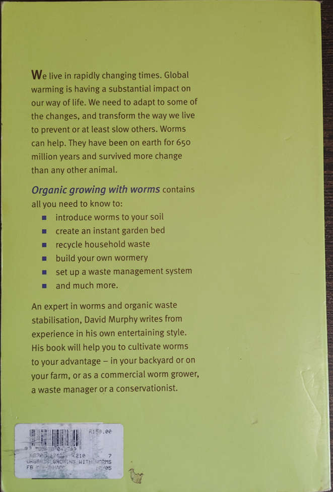 Organic growing with worms: A Handbook for a Better Environment by David Murphy - SOFT COVER