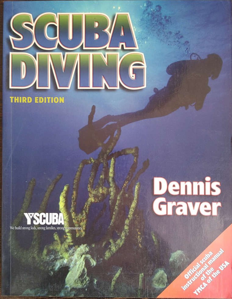 Scuba Diving 3rd Edition by Dennis Graver - SOFT COVER