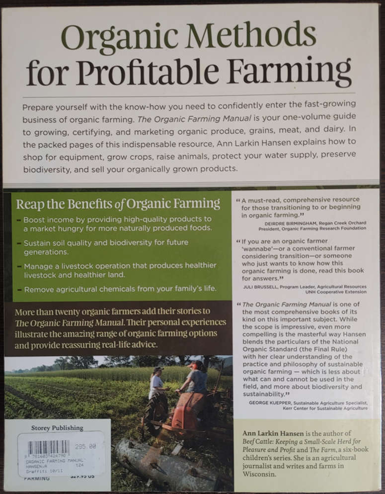 The Organic Farming Manual by Ann Larkin Hansen - SOFT COVER