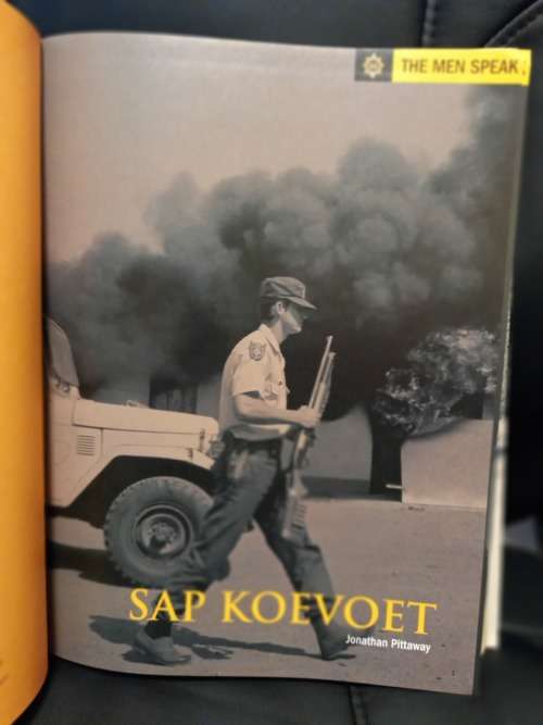 Koevoet -  SAP - The Men Speak - Jonathan Pittaway **SIGNED**
