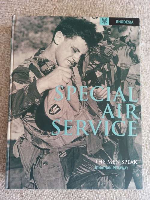 SPECIAL AIR SERVICE: SAS : The Men Speak - Jonathan Pittaway *SIGNED*