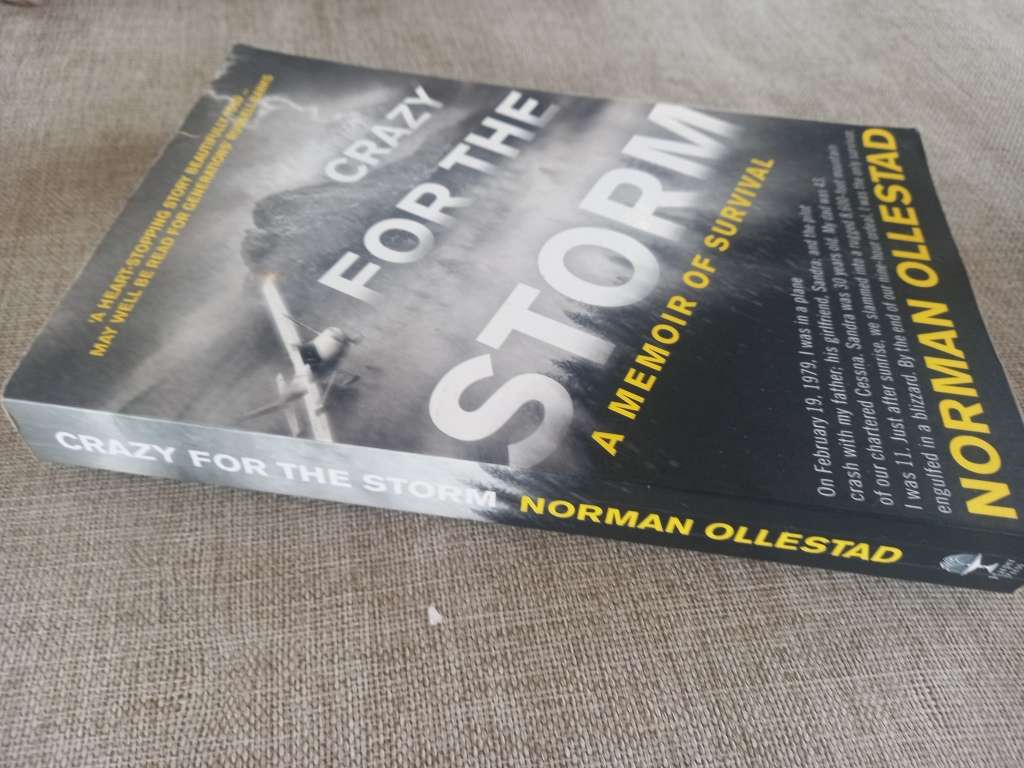 Crazy for the Storm - a memoir of survival - Norman Ollestad