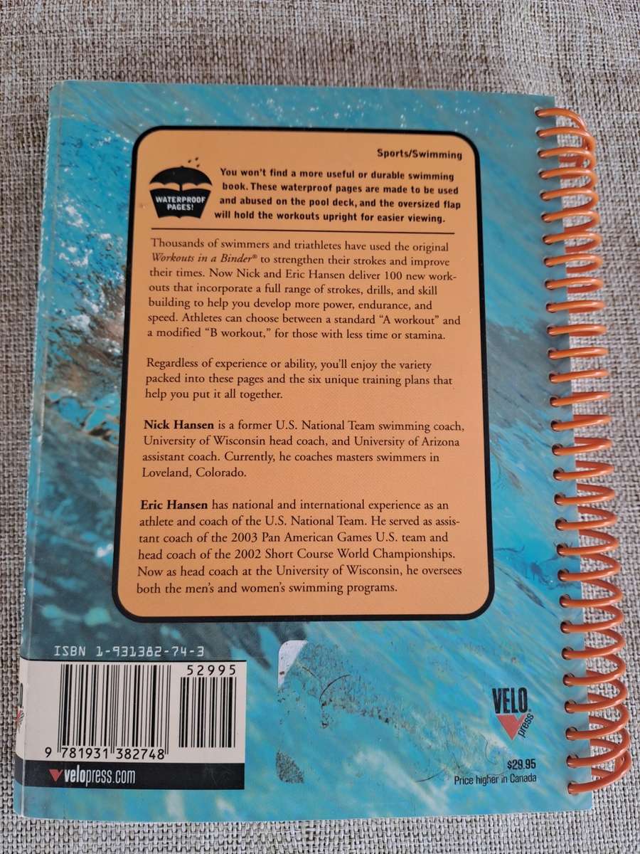Workouts - in a binder - for swimmers, triathletes and coaches - Nick Hansen and Eric Hansen