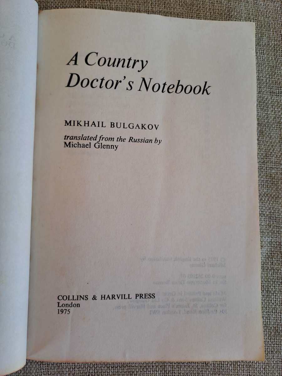 A Country Doctor`s Notebook (Uncorrected Proof) - Mikhail Bulgakov